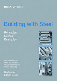 Enlarge image Cover: Building with Steel - Birkhäuser Verlag GmbH