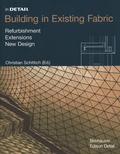 Cover: Building in Existing Fabric - Birkh&auml;user