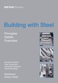 Cover: Building with Steel - Birkh&auml;user