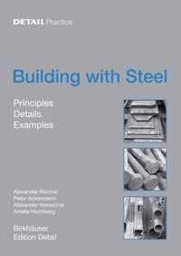 Enlarge image Cover: Building with Steel - Birkhäuser