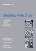 Cover: Building with Steel - Birkh&auml;user Verlag GmbH