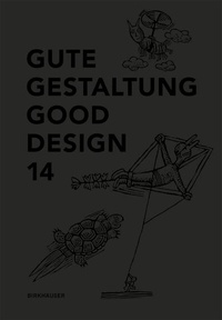 Abbildung von: Gute Gestaltung 14 / Good Design 14 - Birkhäuser