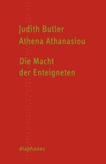Cover: Die Macht der Enteigneten - Diaphanes