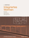 Cover: Integriertes Wohnen - Birkh&auml;user