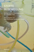 Cover: Stoffe in Bewegung - Diaphanes