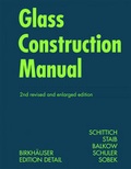 Cover: Glass Construction Manual - Birkh&auml;user Verlag GmbH