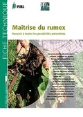 Cover: Ma&icirc;trise du rumex - Forschungsinstitut f&uuml;r biologischen Landbau FIBL