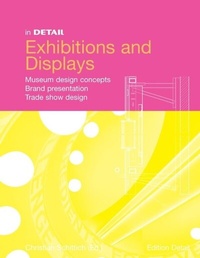 Abbildung von: In Detail, Exhibitions and Displays - Birkhäuser
