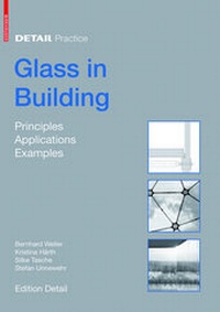 Enlarge image Cover: Glass in Building - Birkhäuser Verlag GmbH