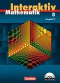 Cover: Mathematik interaktiv - Ausgabe N / 8. Schuljahr - Sch&uuml;lerbuch mit CD-ROM - Cornelsen Verlag