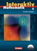 Cover: Mathematik interaktiv - Nordrhein-Westfalen / 9. Schuljahr - Sch&uuml;lerbuch mit CD-ROM - Cornelsen Verlag