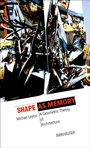Cover: Shape as Memory - Birkhäuser Verlag GmbH