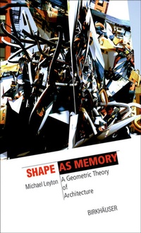 Enlarge image Cover: Shape as Memory - Birkhäuser Verlag GmbH