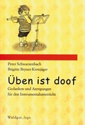 Cover: &Uuml;ben ist doof - Waldgut Verlag