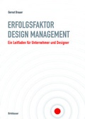 Cover: Erfolgsfaktor Design-Management - Birkh&auml;user Verlag GmbH