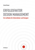 Cover: Erfolgsfaktor Design-Management - Birkh&auml;user Verlag GmbH
