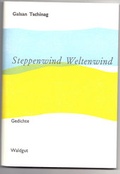 Cover: Steppenwind Weltenwind - Waldgut Verlag