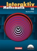 Cover: Mathematik interaktiv - Rheinland-Pfalz / 10. Schuljahr - Sch&uuml;lerbuch mit CD-ROM - Cornelsen Verlag