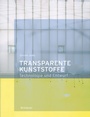Cover: Transparent Plastics - Birkhäuser Verlag GmbH