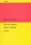 Cover: Du mit deinem leisen L&auml;cheln - Waldgut Verlag