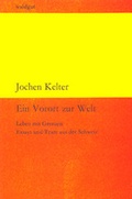Cover: Ein Vorort zur Welt - Waldgut Verlag
