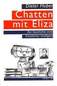 Enlarge image Cover: Chatten mit Eliza - Waldgut Verlag