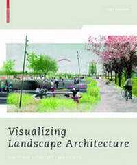 Enlarge image Cover: Visualizing Landscape Architecture - Birkhäuser Verlag GmbH