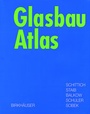 Cover: Glasbau Atlas - Birkh&auml;user Verlag GmbH