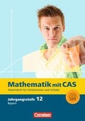 Cover: Fokus Mathematik - Gymnasiale Oberstufe - Bayern / 12. Jahrgangsstufe - Mathematik mit CAS - Cornelsen Verlag