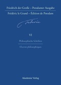 Cover: Philosophische Schriften - Oeuvres philosophiques - De Gruyter Akademie Forschung