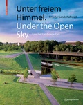 Cover: Unter freiem Himmel / Under the Open Sky - Birkh&auml;user