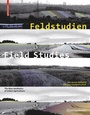 Cover: Feldstudien / Field Studies - Birkhäuser