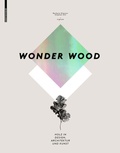 Cover: Wonder Wood - Birkh&auml;user Verlag GmbH