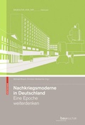 Cover: Nachkriegsmoderne in Deutschland - Birkh&auml;user
