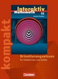 Cover: Mathematik interaktiv - Nordrhein-Westfalen / 10. Schuljahr - Interaktiv kompakt - Orientierungswissen - Cornelsen Verlag