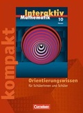 Cover: Mathematik interaktiv - Hessen / 10. Schuljahr - Interaktiv kompakt - Orientierungswissen - Cornelsen Verlag