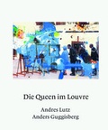 Cover: Die Queen im Louvre - edition fink