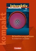 Cover: Mathematik interaktiv - Ausgabe N / 10. Schuljahr - Interaktiv kompakt - Orientierungswissen - Cornelsen Verlag