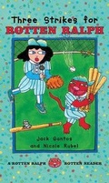 Cover: Three Strikes for Rotten Ralph - Farrar Straus Giroux