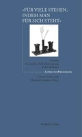 Cover: "F&uuml;r viele stehen, indem man f&uuml;r sich steht" - De Gruyter Akademie Forschung