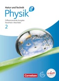 Cover: Natur und Technik - Physik: Differenzierende Ausgabe - Sekundarschule/Gesamtschule - Nordrhein-Westfalen - Band 2 - Cornelsen Verlag