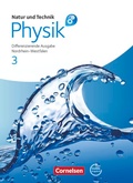 Cover: Natur und Technik - Physik: Differenzierende Ausgabe - Sekundarschule/Gesamtschule - Nordrhein-Westfalen - Band 3 - Cornelsen Verlag