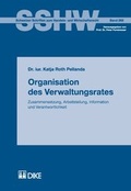 Cover: Organisation des Verwaltungsrates - Dike Verlag Z&uuml;rich