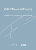 Cover: Wirtschaftsrecht in Bewegung - Dike Verlag Z&uuml;rich