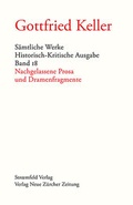 Cover: S&auml;mtliche Werke. Historisch-Kritische Ausgabe, Band 18 - NZZ Libro ein Imprint der Schwabe Verlagsgruppe AG