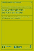Cover: Des K&uuml;nstlers Rechte - die Kunst des Rechts - Dike Verlag Z&uuml;rich