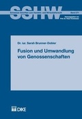 Cover: Fusion und Umwandlung von Genossenschaften - Dike Verlag Z&uuml;rich