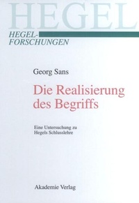 Enlarge image Cover: Die Realisierung des Begriffs - De Gruyter Akademie Forschung