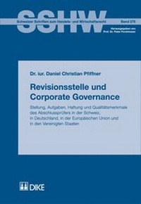 Abbildung von: Revisionsstelle und Corporate Governance - Dike Verlag Zürich
