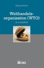 Cover: Welthandelsorganisation (WTO) (in a nutshell) - Dike Verlag Zürich